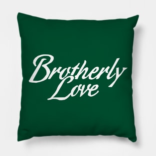 Brotherly Love Pillow