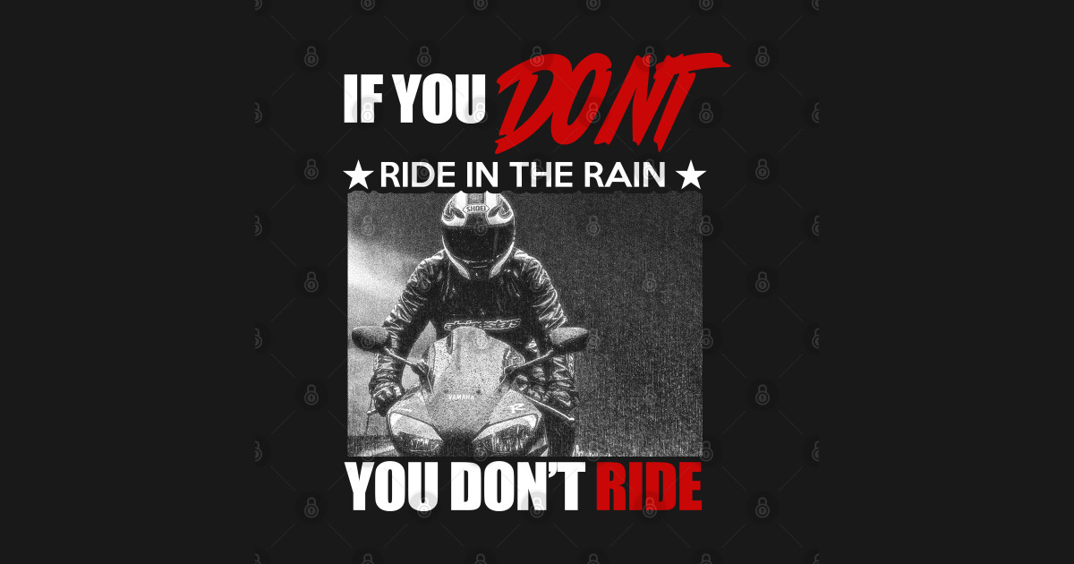 You don't ride definition