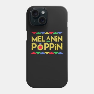 Melanin Poppin! Phone Case