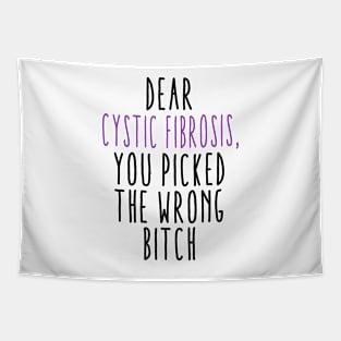 Dear Cystic Fibrosis You Picked The Wrong Bitch Tapestry