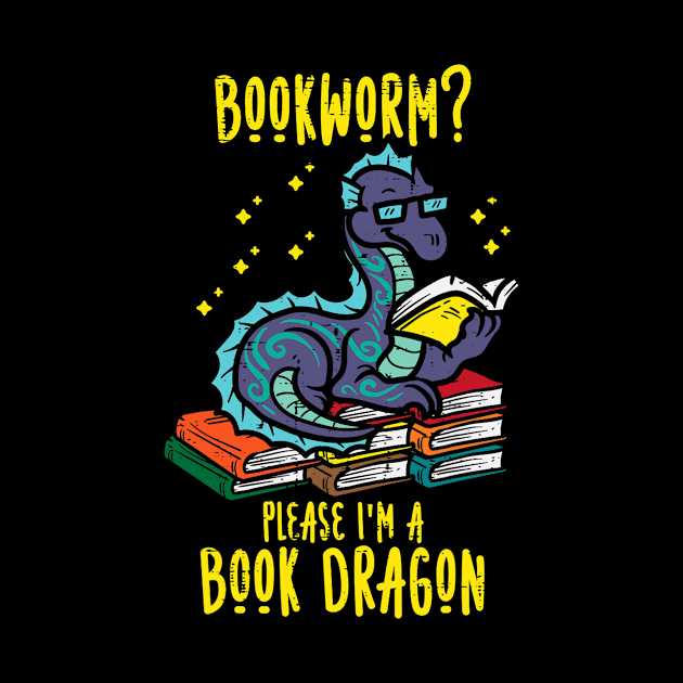 Bookworm Im A Book Dragon by tabbythesing960