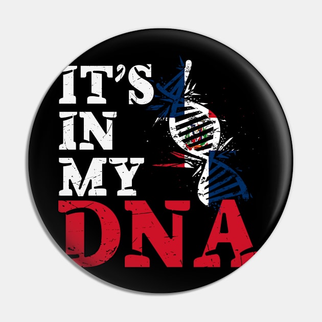 It's in my DNA - Dominican Republic Pin by JayD World