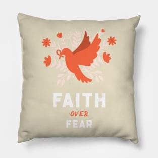 faith over fear Pillow