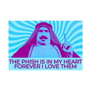 The Phish Is In My Heart Forever T-Shirt