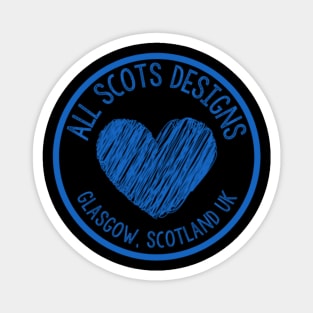 Scotland Designs All Scots in Glasgow Magnet