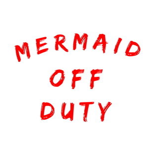 Mermaid Off Duty T-Shirt