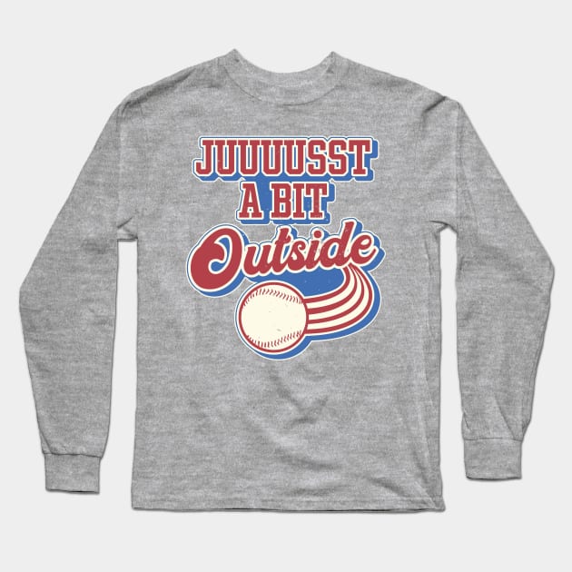 Juuuust A Bit Outside-Major League Hoodies Long Sleeve Baseball