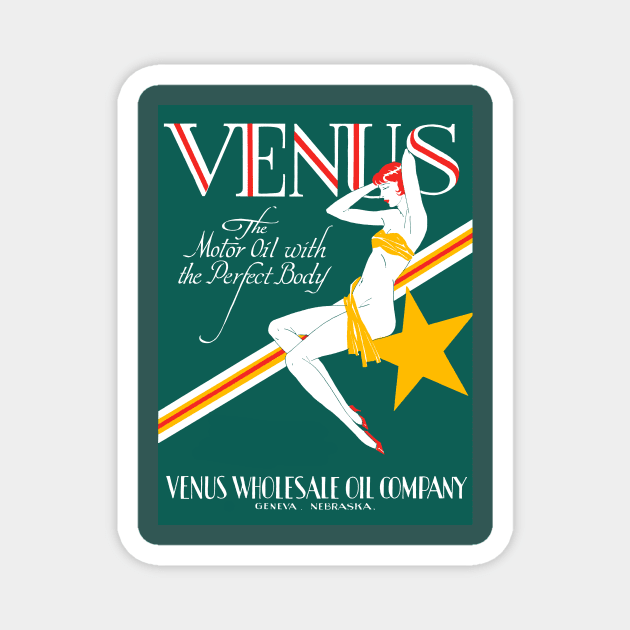 1925 Venus Oil Company Magnet by historicimage