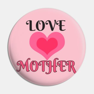 Lovely Mother Pin