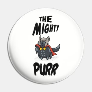 The Mighty Purr Pin