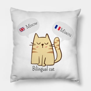 Bilingual cat | Funny cat tee-shirt Pillow