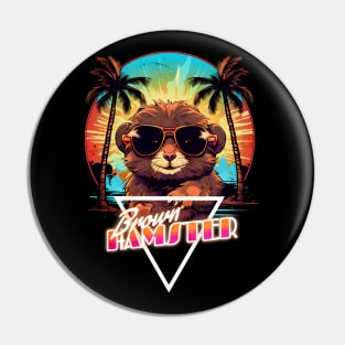 Retro Wave Brown Hamster Vibes Pin