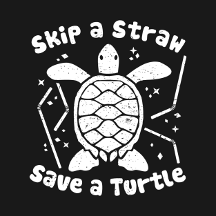 Skip a Straw Save a Turtle for Earthday - Vintage Retro Design T Shirt 4 T-Shirt