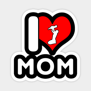 I Love Mom - Mom with Baby Magnet