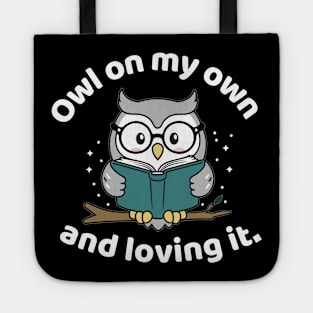 Owl On My Own | Book Lover Solo Time Enjoyment Tote