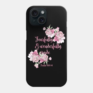 Bible psalm Fearfully Phone Case