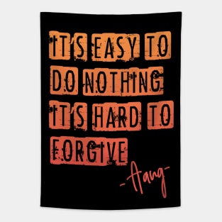 Avatar - it´s easy to do nothing, it´s hard to forgive. Tapestry