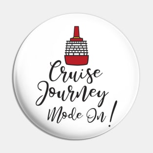 Girls Cruise Journey Mode On Pin