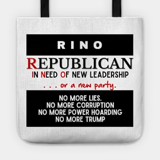 RINO Republicans In Need Of NEW LEADERSHIP (blk) Tote