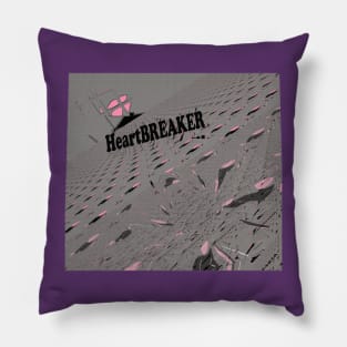 My Heartbreaker Pillow