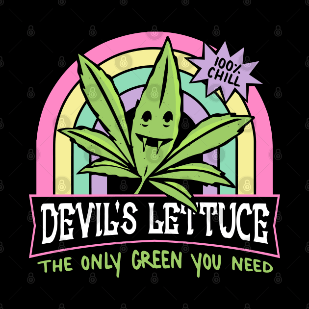 Devil's Lettuce by awfullyadorable