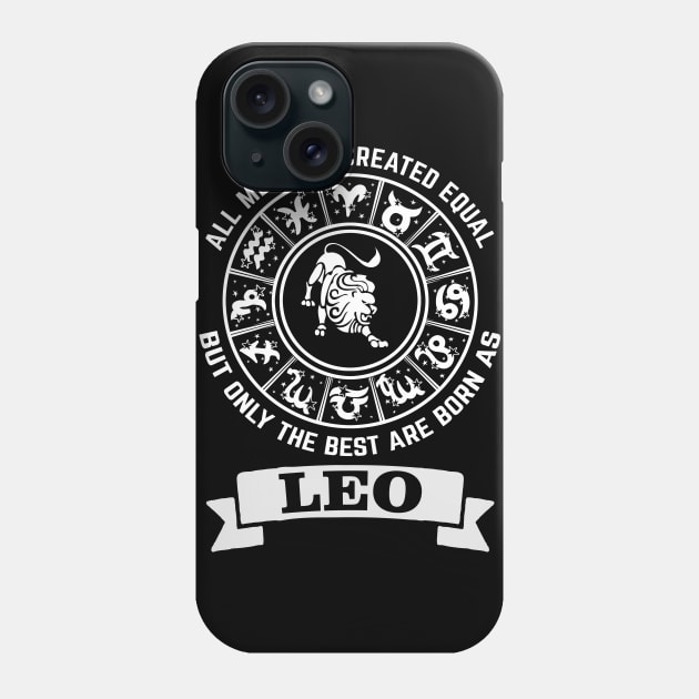 Only The Best Men Are Born As Leo Phone Case by CB Creative Images