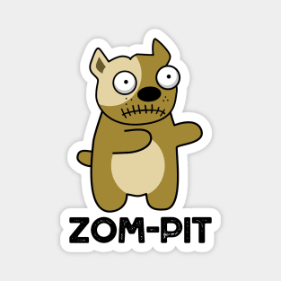 Zom-pit Cute Halloween Zombie Pit Bull Pun Magnet