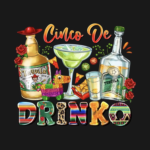 Mexico Wine Tequila Margarita Drink Cinco De Drinko Drinking by Satansplain, Dr. Schitz