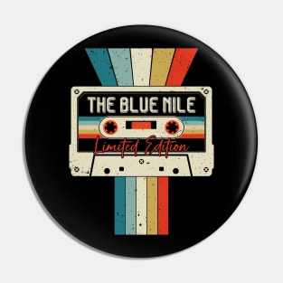 Graphic The Blue Nile Proud Name Cassette Tape Vintage Birthday Gifts Pin