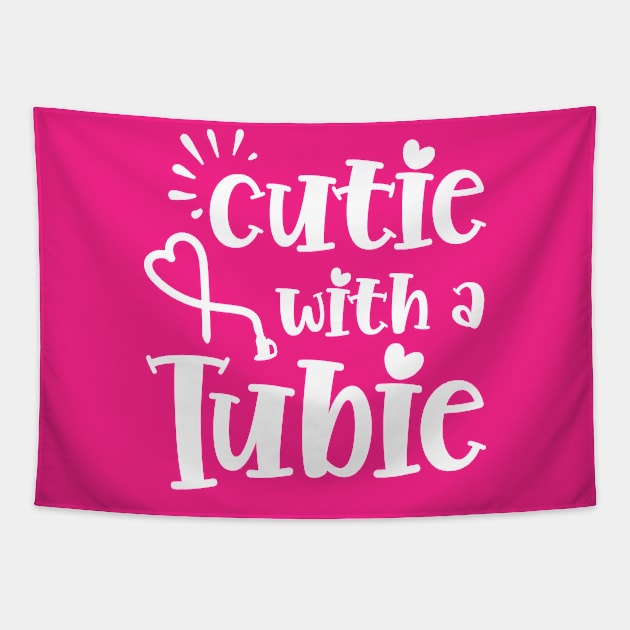 Cutie With A Tubie Feeding Tube Awareness G-button G-tube Tapestry by ArtsyTshirts