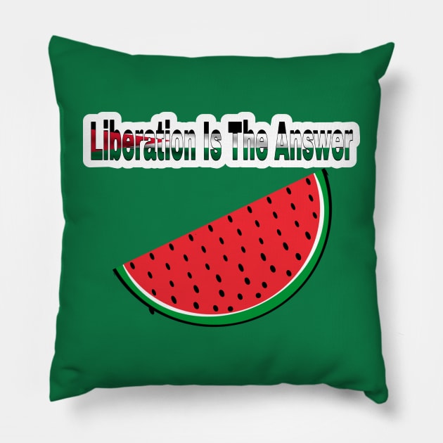 Liberation Is The Answer - Watermelon - Back Pillow by SubversiveWare