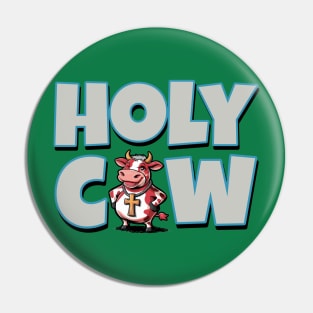 HOLY COW Pin