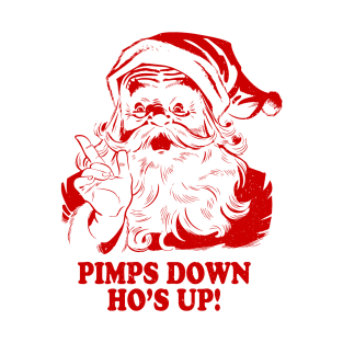 Pimps down ho's up urban Santa Claus T-Shirt