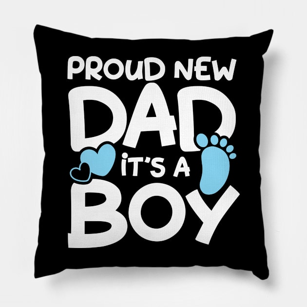 Proud New Dad It's a Boy Pillow by AngelBeez29