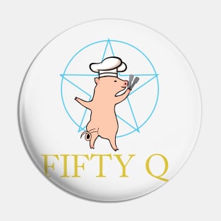 Fifty Q BBQ Pin