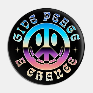 Give peace a chance Pin