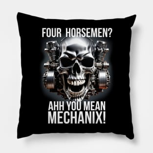 Ahh You Mean Mechanix Pillow