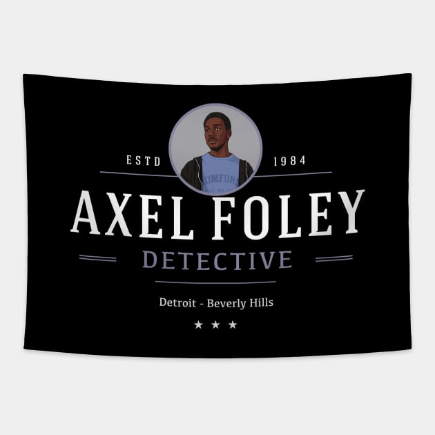 Axel Foley Detective Est. 1984 - Detroit / Beverly Hills Tapestry by BodinStreet