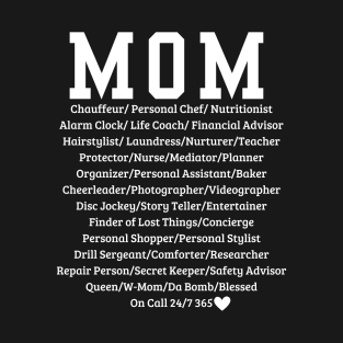 Mother's Work T-Shirt