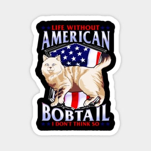 Cat Mom American Bobtail Gift American flag Magnet