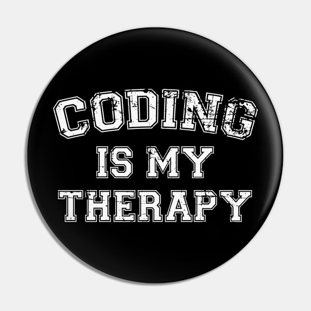 Coding Is My Therapy Pin by RW