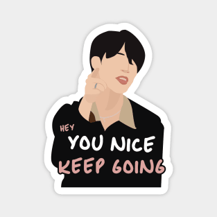 BTS | Hey Jimin, You Nice Keep Going! Magnet