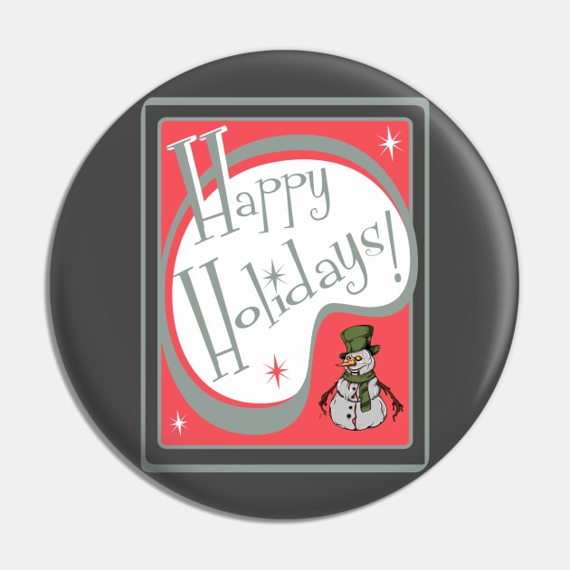 Happy Holidays Pin by LostHose