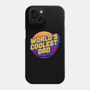 World's Coolest Dad Phone Case