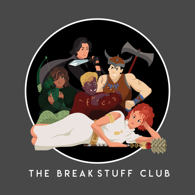 The Break Stuff Club by Limey Jade 