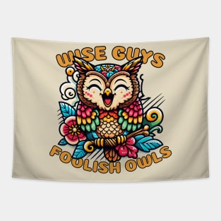 April fool owl Tapestry