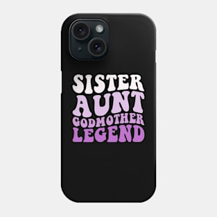 Sister Aunt Godmother Legend Retro Phone Case
