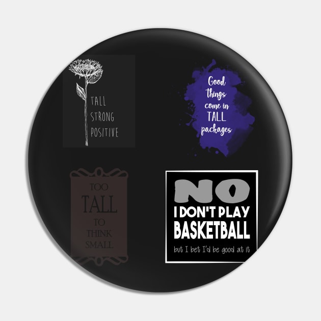 Quotes for tall people - Funny Tall quote stickerpack Pin by InkLove