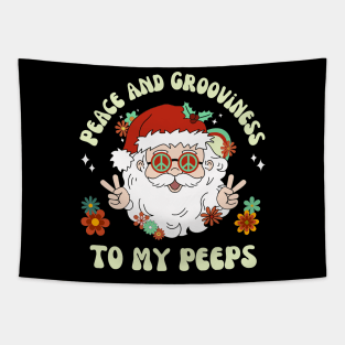 Peace and Grooviness To My Peeps Hippie Santa Christmas Tapestry