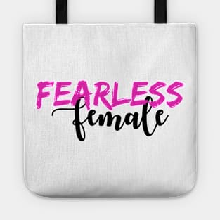 'Fearless Woman' Women's Achievement Shirt Tote